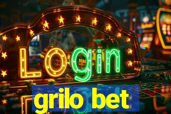 grilo bet